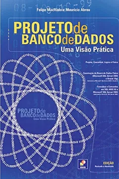 Livro Projeto de Banco de Dados. Uma Visão Prática - Resumo, Resenha, PDF, etc.