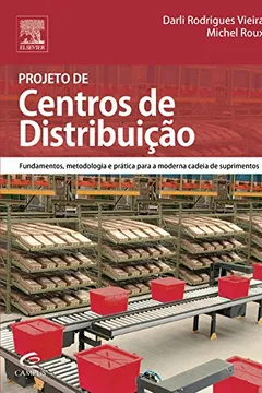 Livro Projeto de Centros de Distribuição - Resumo, Resenha, PDF, etc.