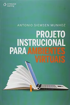 Livro Projeto Instrucional Para Ambientes Virtuais - Resumo, Resenha, PDF, etc.