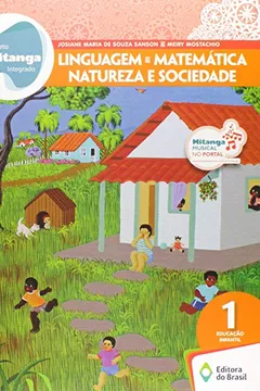 Livro Projeto Mitanga. Integrado. Educação Infantil 1 - Resumo, Resenha, PDF, etc.