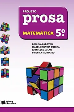 Livro Projeto Prosa. Matemática. 5º Ano - Resumo, Resenha, PDF, etc.