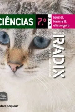 Livro Projeto Radix. Ciências - 7º Ano - Resumo, Resenha, PDF, etc.