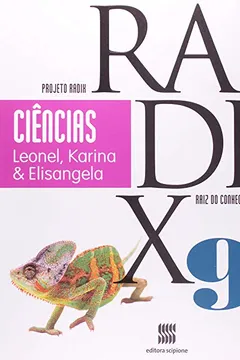 Livro Projeto Radix - Ciencias - 9. Ano - Resumo, Resenha, PDF, etc.