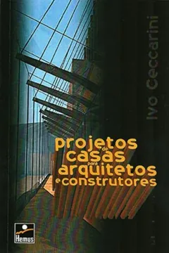 Livro Projetos de Casas Para Arquitetos e Construtores - Resumo, Resenha, PDF, etc.