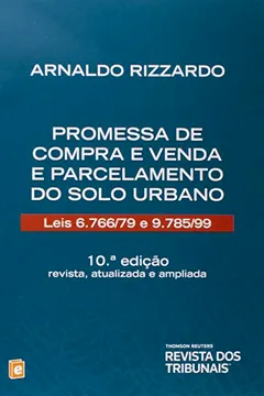 Livro Promessa de Compra e Venda e Parcelamento do Solo Urbano - 10ª Ed. 2014 - Resumo, Resenha, PDF, etc.