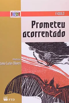 Livro Prometeu Acorrentado. Teatro em Prosa - Resumo, Resenha, PDF, etc.