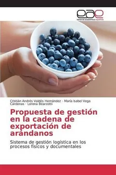 Livro Propuesta de Gestion En La Cadena de Exportacion de Arandanos - Resumo, Resenha, PDF, etc.