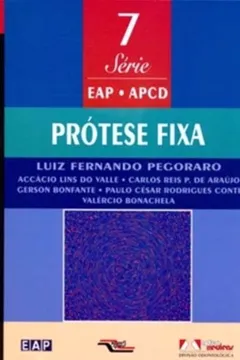 Livro Prótese Fixa - Livro 7 - Resumo, Resenha, PDF, etc.