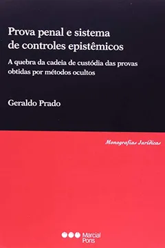 Livro Prova Penal e Sistemas de Controles Epistêmicos - Resumo, Resenha, PDF, etc.