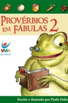 Livro Proverbios Em Fabulas 2 - Resumo, Resenha, PDF, etc.