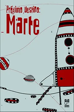 Livro Próximo Destino. Marte - Resumo, Resenha, PDF, etc.