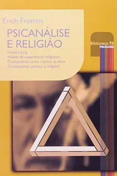 Livro Psicanalise e Religião - Resumo, Resenha, PDF, etc.