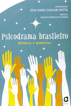 Livro Psicodrama Brasileiro - Resumo, Resenha, PDF, etc.