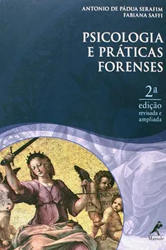 Livro Psicologia e Práticas Forenses - Resumo, Resenha, PDF, etc.