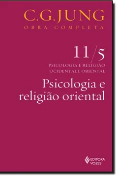 Livro Psicologia E Religião Oriental - Resumo, Resenha, PDF, etc.