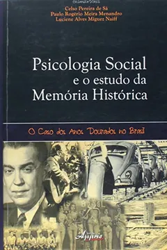 Livro Psicologia Social E O Estudo Da Memoria Historica. - Resumo, Resenha, PDF, etc.