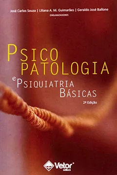 Livro Psicopatologia E Psiquiatria Basicas - Resumo, Resenha, PDF, etc.
