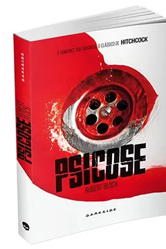 Livro Psicose - Resumo, Resenha, PDF, etc.