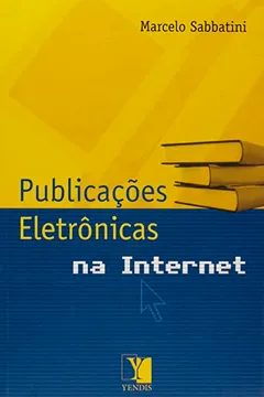 Livro Publicações Eletrônicas na Internet - Resumo, Resenha, PDF, etc.