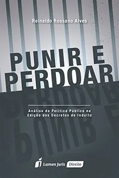 Livro Punir e Perdoar - Resumo, Resenha, PDF, etc.