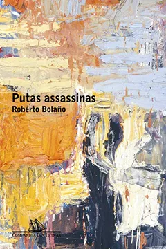 Livro Putas Assassinas - Resumo, Resenha, PDF, etc.