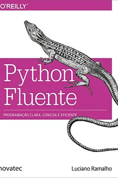 Livro Python Fluente - Resumo, Resenha, PDF, etc.