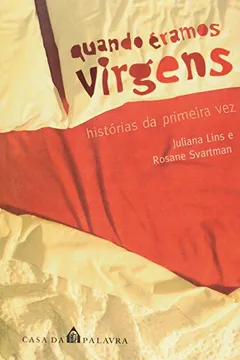 Livro Quando Éramos Virgens - Resumo, Resenha, PDF, etc.