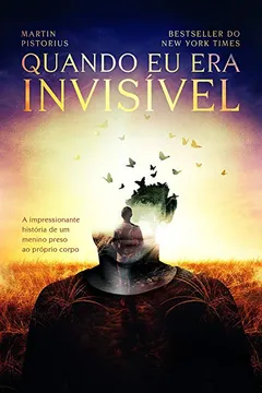Livro Quando Eu Era Invisível - Resumo, Resenha, PDF, etc.