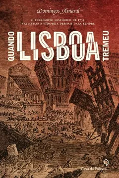 Livro Quando Lisboa Tremeu - Resumo, Resenha, PDF, etc.