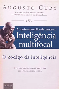 Livro Quatro Armadilhas da Mente e a Inteligência Multifocal - Resumo, Resenha, PDF, etc.