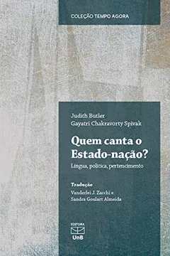 Livro Quem Canta o Estado-Nação?: Língua, Política, Pertencimento - Resumo, Resenha, PDF, etc.