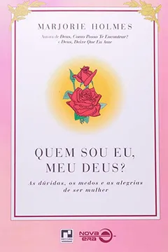 Livro Quem Sou Eu, Meu Deus? - Resumo, Resenha, PDF, etc.