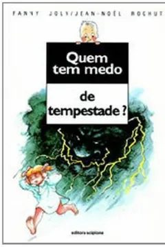 Livro Quem Tem Medo De Tempestade? - Resumo, Resenha, PDF, etc.