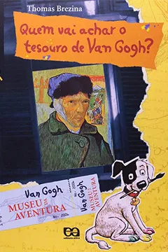 Livro Quem Vai Achar o Tesouro de Van Gogh? - Resumo, Resenha, PDF, etc.
