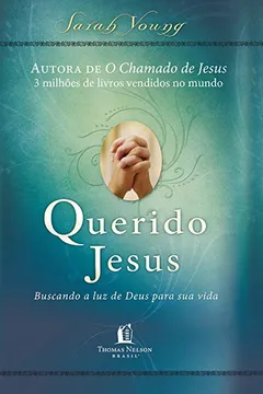 Livro Querido Jesus - Resumo, Resenha, PDF, etc.