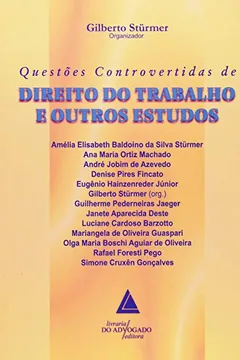 Livro Questões Controvertidas de Direito do Trabalho e Outros Estudos - Resumo, Resenha, PDF, etc.