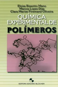 Livro Química Experimental de Polímeros - Resumo, Resenha, PDF, etc.