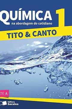 Livro Química na Abordagem do Cotidiano - Volume 1 - Resumo, Resenha, PDF, etc.