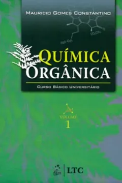Livro Química Orgânica. Curso Básico Universitário - Volume 1 - Resumo, Resenha, PDF, etc.