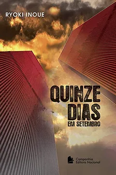 Livro Quinze Dias em Setembro - Resumo, Resenha, PDF, etc.