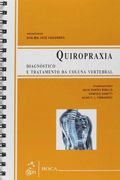 Livro Quiropraxia. Diagnóstico e Tratamento da Coluna Vertebral - Resumo, Resenha, PDF, etc.