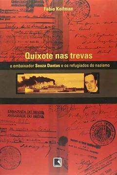 Livro Quixote Nas Trevas - Resumo, Resenha, PDF, etc.