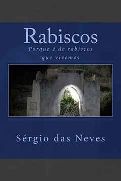 Livro Rabiscos: Porque E de Rabiscos Que Vivemos - Resumo, Resenha, PDF, etc.