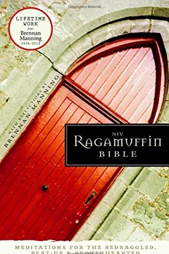 Livro Ragamuffin Bible-NIV: Meditations for the Bedraggled, Beat-Up, and Brokenhearted - Resumo, Resenha, PDF, etc.
