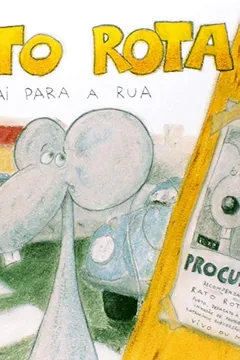 Livro Rato Rota Vai Para A Rua - Resumo, Resenha, PDF, etc.