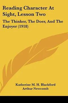 Livro Reading Character at Sight, Lesson Two: The Thinker, the Doer, and the Enjoyer (1918) - Resumo, Resenha, PDF, etc.
