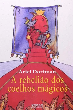 Livro Rebeliao Dos Coelhos Magicos, A - Resumo, Resenha, PDF, etc.