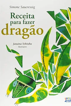 Livro Receita Para Fazer Dragão - Resumo, Resenha, PDF, etc.