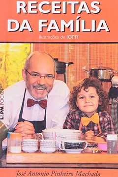 Livro Receitas Da Família - Coleção L&PM Pocket - Resumo, Resenha, PDF, etc.