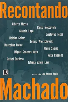 Livro Recontando Machado - Resumo, Resenha, PDF, etc.